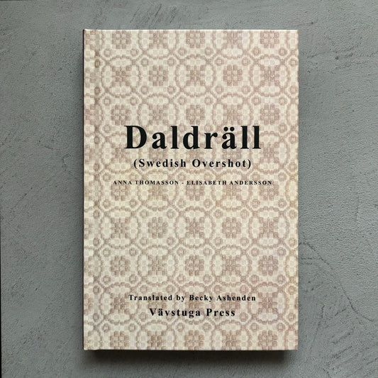 Daldrall Swedish Overshot