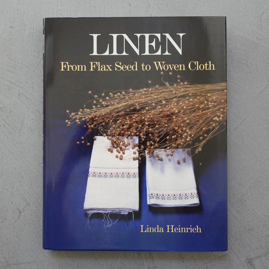 Linen : Frim Flax Seed to Woven Cloth